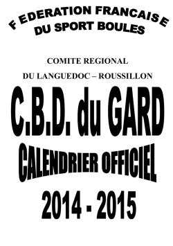 Calendrier 2014-2015 - CBD du Gard - Pagesperso