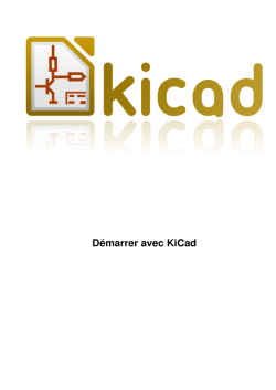 D&eacute;marrer avec KiCad