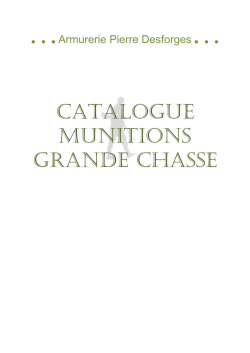 Munitions Grande chasse 2014 - Armurerie Pierre Desforges