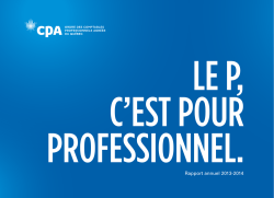 Rapport annuel 2013-2014 - Ordre des CPA du Qu&eacute;bec