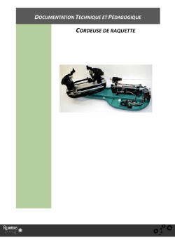 CORDEUSE DE RAQUETTE E DE RAQUETTE