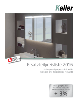 Ersatzteilpreisliste 2016 - Keller Spiegelschr&auml;nke AG