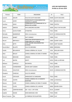 LISTE DES PARTICIPANTS Arr&ecirc;t&eacute;e au 18 mars 2014