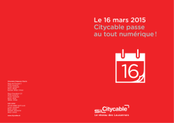 Le 16 mars 2015 Citycable passe au tout num&eacute;rique !