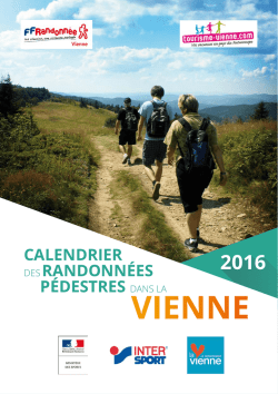 Calendrier des Randonn&eacute;es p&eacute;destres dans la Vienne 2016
