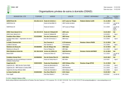voir la liste des organisations de soins &agrave; domicile autoris&eacute;es &agrave;