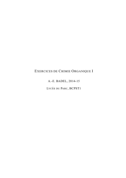 Exercices - Chimie organique 1 - BCPST 851 Lyc&eacute;e du Parc, Lyon