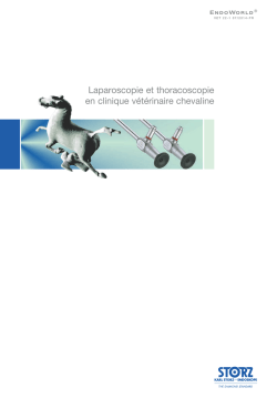 Laparoscopie et thoracoscopie en clinique vétérinaire