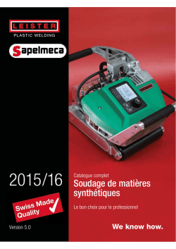 Soudage de mati&egrave;res synth&eacute;tiques