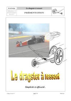 Le dragster &agrave; ressort