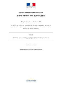 BOFIP-RHO-14-0695 du 01/09/2014 : D&eacute;l&eacute;gation de signature