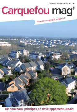 Carquefou Mag n&deg;110 - Janvier f&eacute;vrier 2016 (pdf