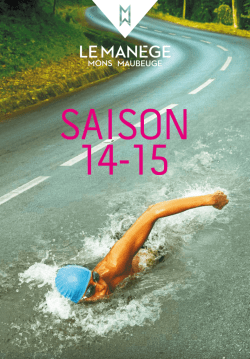 SAISON 14-15 - Le Man&egrave;ge Maubeuge Mons