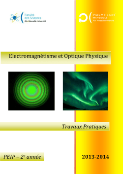 Electromagnétisme et Optique Physique Travaux Pratiques PEIP