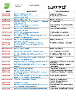 Dates Organisations Clubs organisateurs 14/03/2015 BREVET