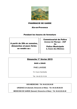 PHARMACIES DE GARDE Aix en Pce février 2015