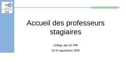 Accueil des professeurs stagiaires