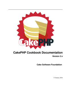 CakePHP Cookbook Documentation Version 3.x Cake Software