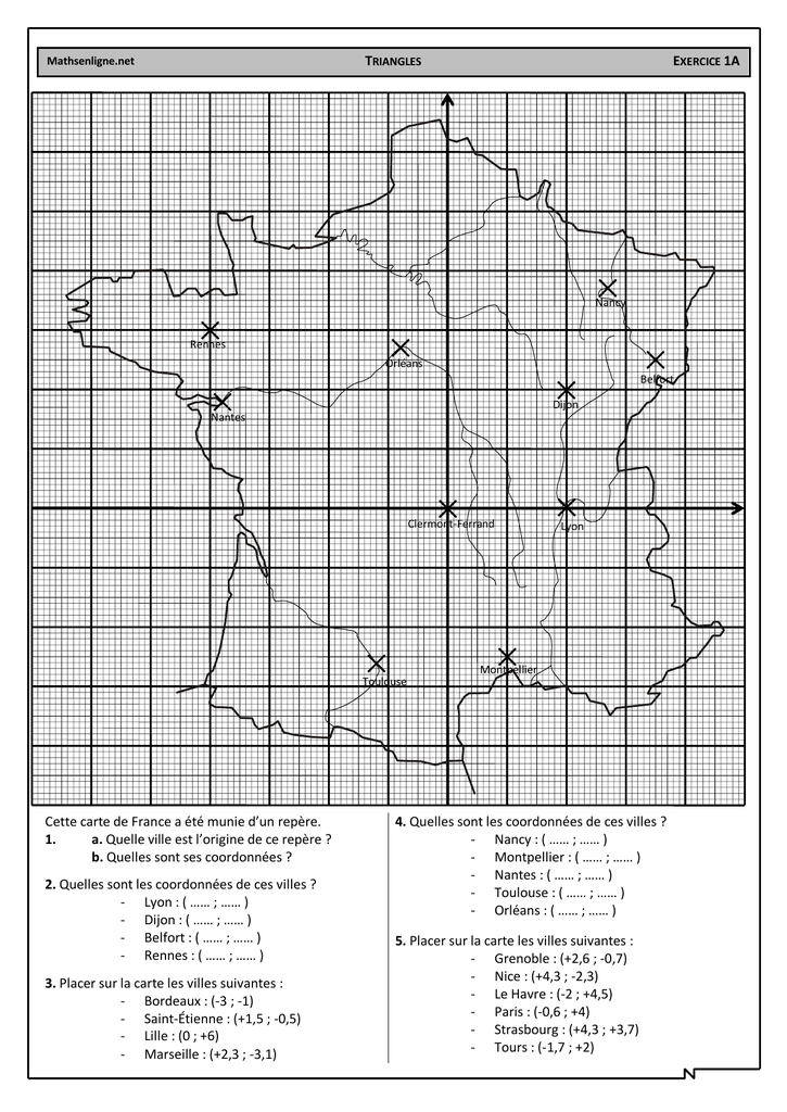 Cette Carte De France A Ete Munie D Un Repere 1 A Quelle Ville Est L