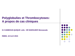Thrombocytose et polyglobulie : &agrave; propos de cas cliniques