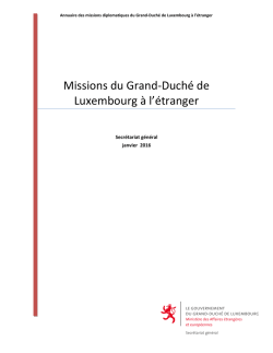 Missions du Grand-Duché de Luxembourg à l`étranger