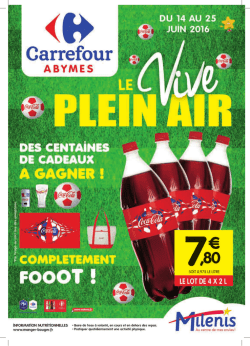 CARREFOUR HYPERMARCHE PLEIN AIR Du 14/06/ au