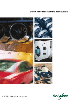Guide des ventilateurs industriels A Fl&auml;kt Woods Company