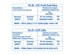 R.I.P. : CCP Lille R.I.B. : CIC Creil Sud Oise