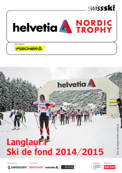 Broschüre Helvetia Nordic Trophy 2014/15 - Swiss-Ski