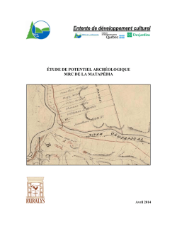 &Eacute;TUDE DE POTENTIEL ARCH&Eacute;OLOGIQUE MRC DE LA MATAP&Eacute;DIA