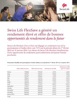 Swiss Life FlexSave a g&eacute;n&eacute;r&eacute; un rendement &eacute;lev&eacute; et offre de