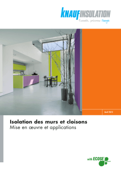Isolation des murs et cloisons Mise en &oelig;uvre et