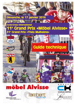 11e Grand Prix &yuml;M&ouml;bel Alvisse&Yuml; Guide technique