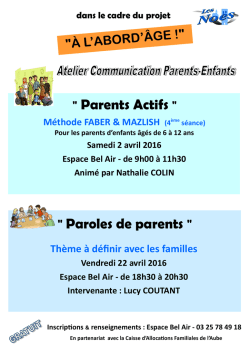 " Paroles de parents " " Parents Actifs "