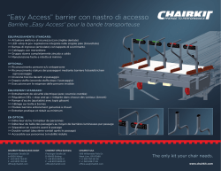 “Easy Access” barrier con nastro di accesso