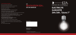 ELECTRICITE GARANTIE 24h/24h, 7jours/7* REVOLUTION EZA&reg;