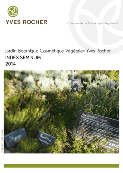 Jardin Botanique Cosm&eacute;tique V&eacute;g&eacute;tale&reg; Yves Rocher Index