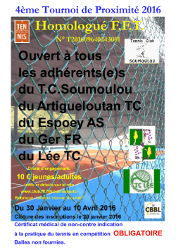 4&egrave;me Tournoi de Proximit&eacute; 2016 Homologu&eacute; FFT N