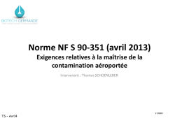 Pr&eacute;sentation de la norme NFS 90-351 avril 2013 - CClin Sud-Est