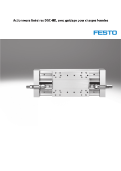 Actionneurs lin&eacute;aires DGC-HD, avec guidage pour charges
