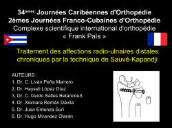 Traitement des affections radio-ulnaires distales