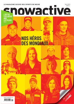 2015 Avril: « Nos héros, des mondiaux - Swiss-Ski