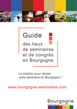 des lieux de s&eacute;minaires et de congr&egrave;s en Bourgogne