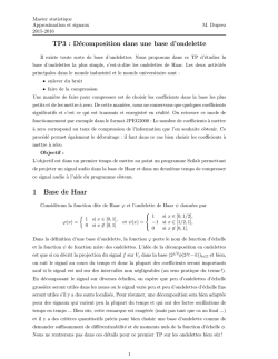 TP3 : D&eacute;composition dans une base d`ondelette 1 Base de Haar