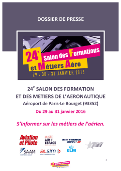 Dossier de presse Salon des Formations et M&eacute;tiers A&eacute;ro 2016