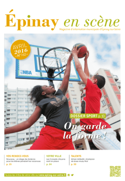 &Eacute;pinay en sc&egrave;ne n&deg;162 Avril 2016 - Epinay-sur