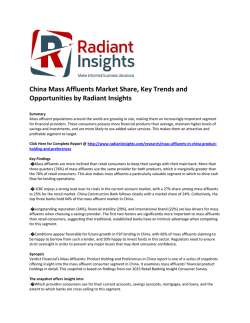 China Mass Affluents Market  Size, Analysis, Key Trends and Opportunities by Radiant Insights