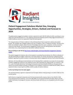 Patient Engagement Solutions Market Size, Share, Key Trends, Emerging Opportunities, Strategies, Drivers, Outlook and Forecast to 2024
