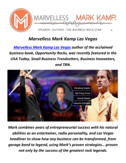 Marvelless Mark Kamp Motivational Speaker in Las Vegas