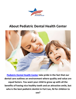 Pediatric Dental Health Center - Child Dentist in Fort Lee, NJ